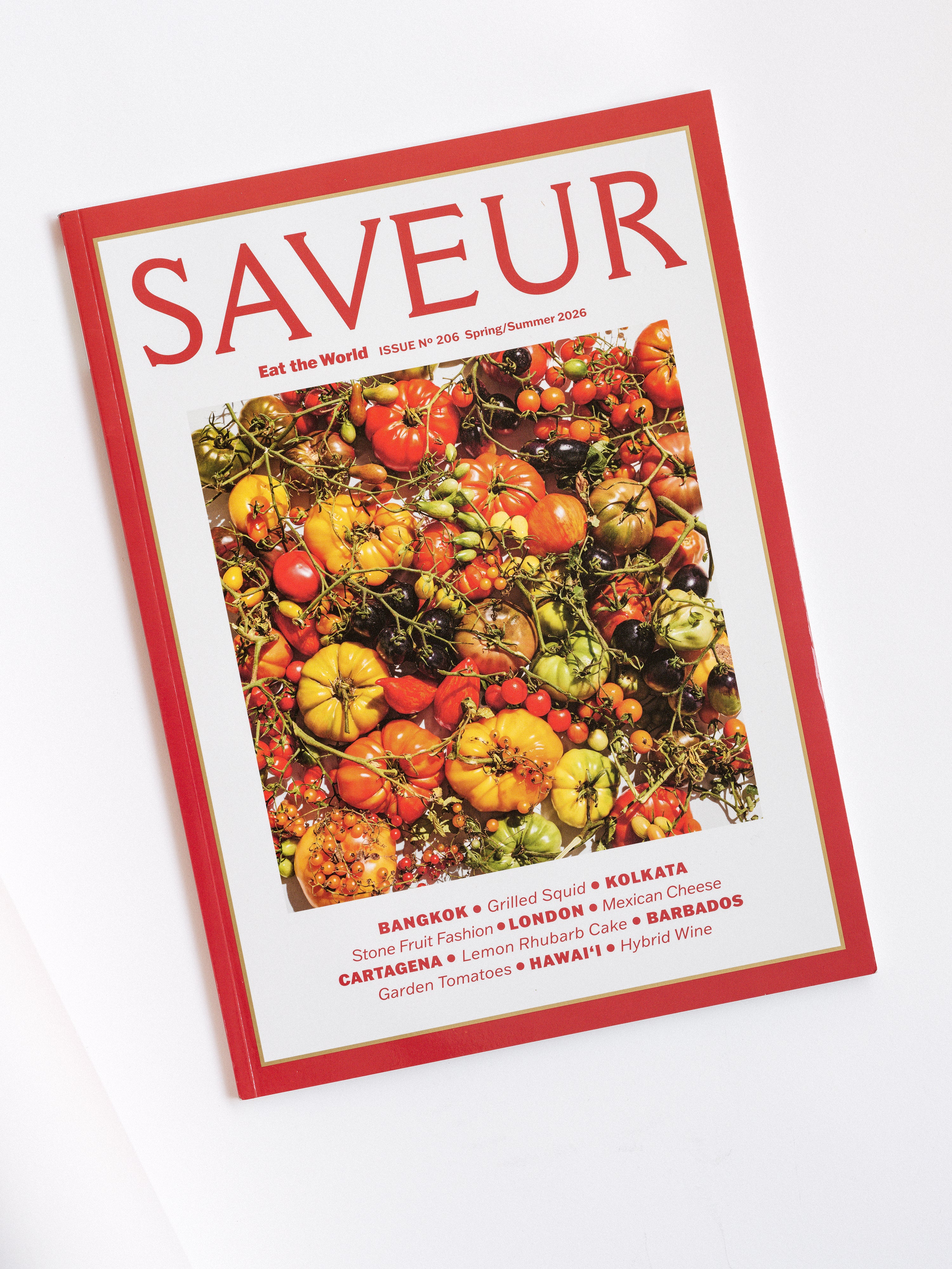 SAVEUR Magazine Issue 206 Spring / Summer 2026